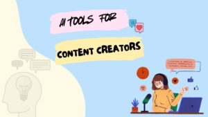 top-10-ai-tools-that-will-transform-your-content-creation-in-2025