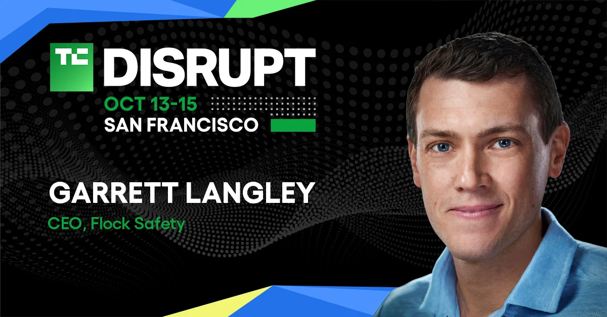 watch-flock-safety-ceo-garrett-langley-discuss-the-future-of-surveillance-at-techcrunch-disrupt-2026