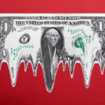 Melting Dollar